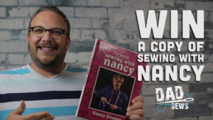 Win a copy of 'Sewing with Nancy' from DadSews.com