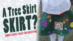 Dad Sews A Tree Skirt Skirt - Easy Circle Skirt